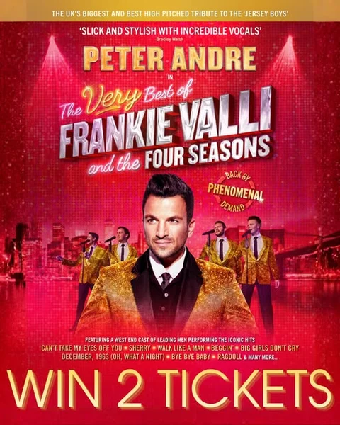 Win 2 Tickets to The Very Best of Frankie Valli