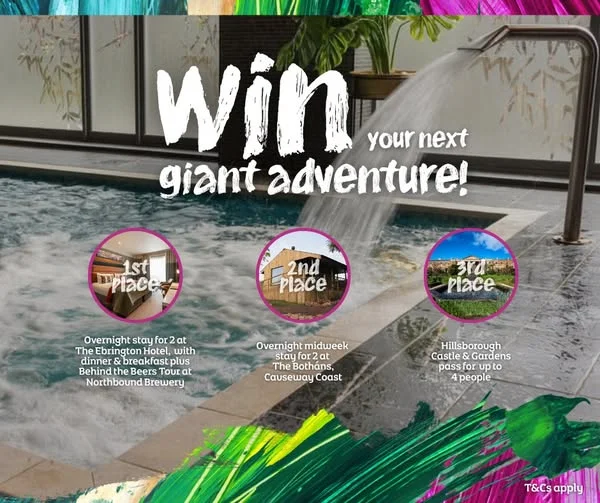 Win a Giant Adventure in Northern Ireland from Discover Northern Ireland
