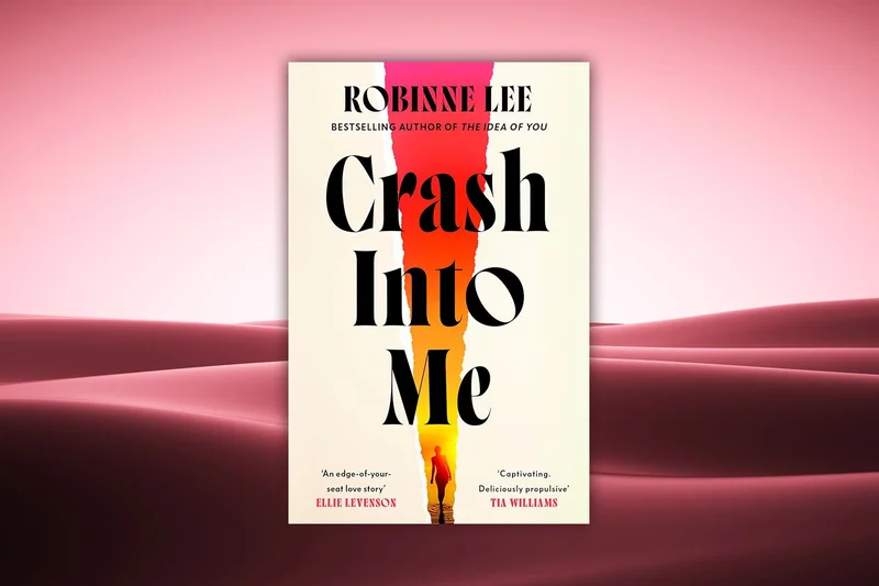 Win a copy of Crash Into Me by Robinne Lee in this Fab comp