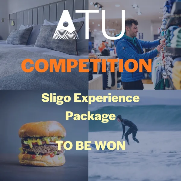 Win a Sligo Experience Package from ATU Sligo & ATU St Angelas