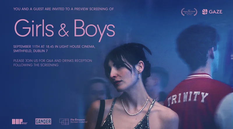 Win A Set of Tickets To Preview GIRLS & BOYS at Light House Cinema