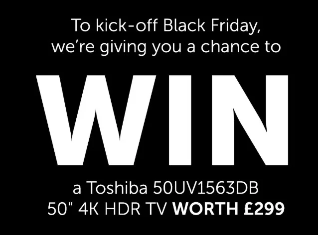 Toshiba 50" TV worth £299