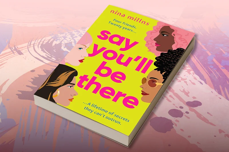 Win a copy of Say You’ll Be There By Nina Millns