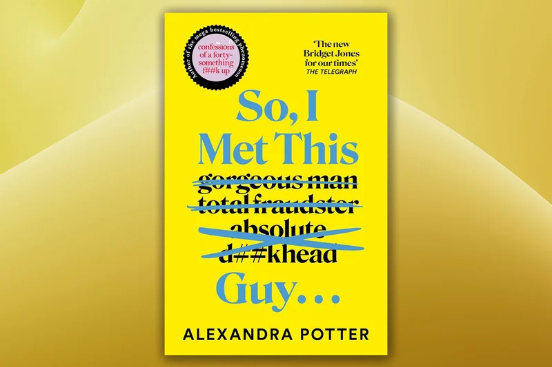Win a copy of So, I Met This Guy. . . by Alexandra Potter
