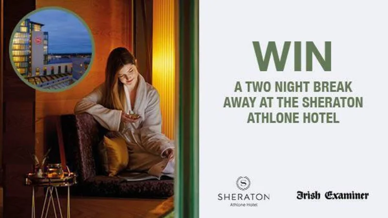 Win a two-night stay at The Sheraton Athlone Hotel