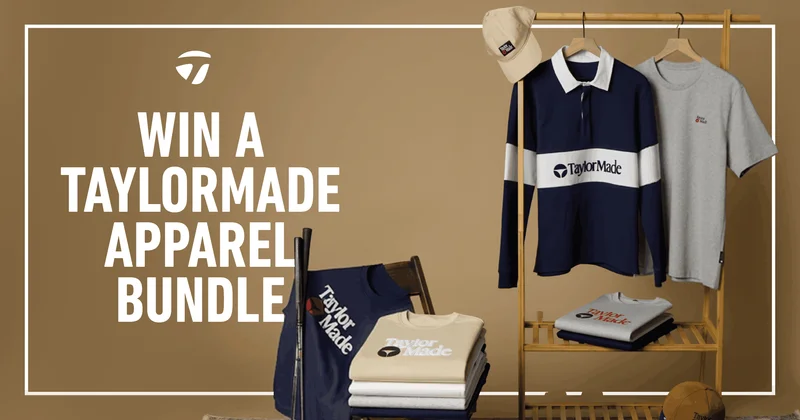 Your chance to WIN £500 of TaylorMade Apparel