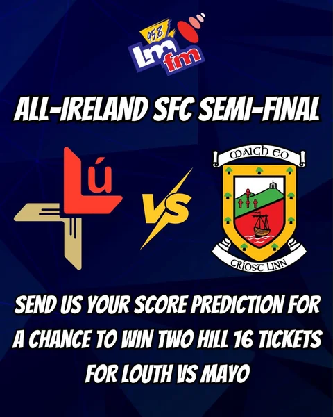 Win 2 tickets to the Louth vs Mayo all ireland semi final