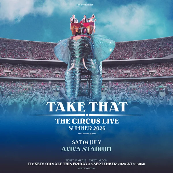 Win 2 Tickets to see TAKE THAT at Dublin's AVIVA STADIUM next June