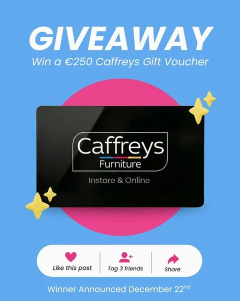 Win a €250 Caffreys Furniture Gift Voucher
