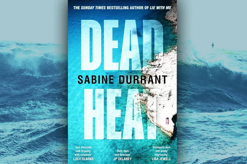 Win a copy of Dead Heat by Sabine Durrant