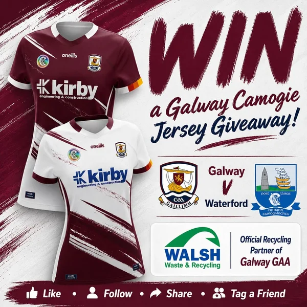 Win a Galway Camogie Jersey from Walsh Waste & Recycling