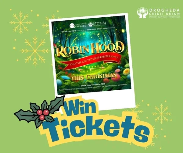 To celebrate our sponsorship of the 2025 T.L.T Christmas Panto 'Robin Hood and The Adventures of Far Far Away' we have a family ticket to this year's show to give away