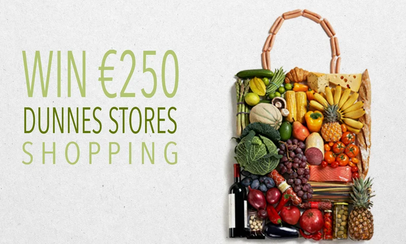Win €250 Dunnes Shopping Trip