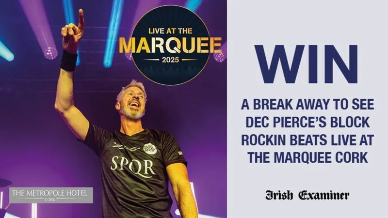Win a break away to see Dec Pierce’s Block Rockin Beats Live at the Marquee Cork