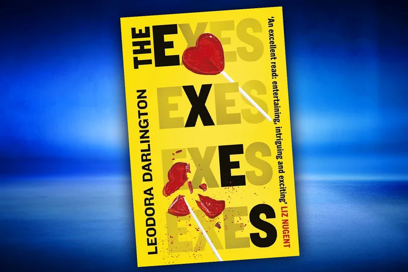 Win a copy of The Exes by Leodora Darlington in this Fab book competition