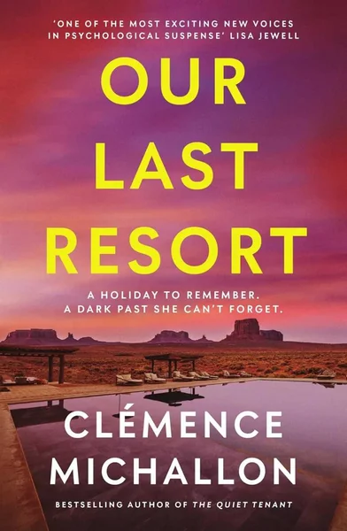 Win a copy of Our Last Resort by Clémence Michallon