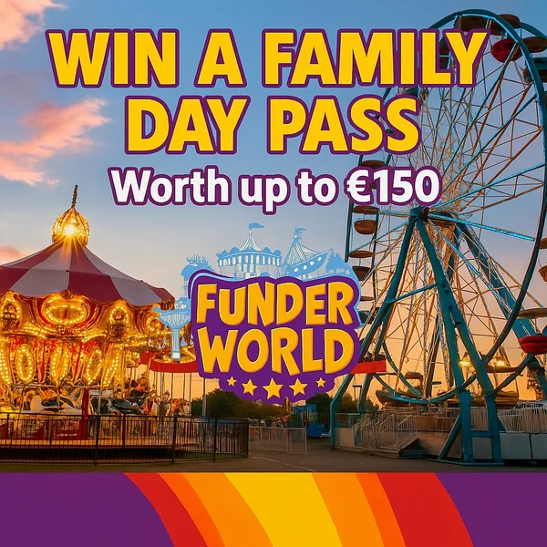 Win a Family Day Pass (worth up to €150) at Funderworld Funfair Dublin