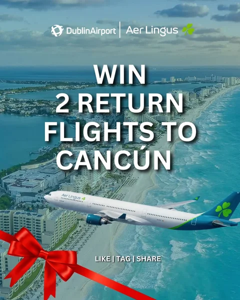 Win 2 return flights to Cancún with Aer Lingus and Dublin Airport