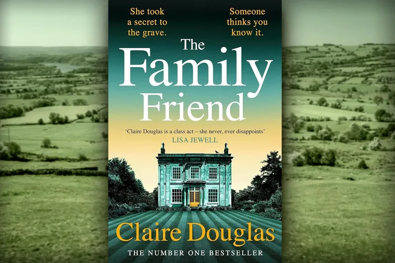 Win a copy of The Family Friend by Claire Douglas