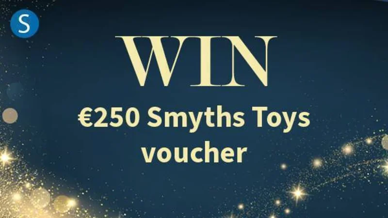  Win a €250 Smyths Toys Voucher