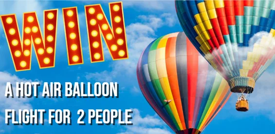 Win a hot air balloon flight for 2 people