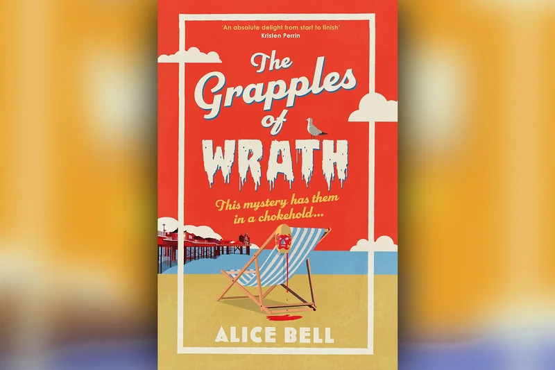 Win a copy of The Grapples Of Wrath by Alice Bell