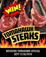 Win a Tomahawk Steak