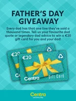 Win a €20 Centra Gift Card for you and your dad