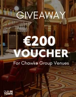 Win a €200 voucher for Chawke Group venues