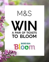 Win Tickets to Bord Bia Bloom from Marks and Spencer