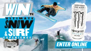 Win the ultimate Snow & Surf Experience with Monster Energy