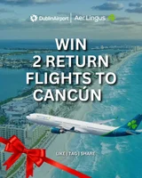 Win 2 return flights to Cancún with Aer Lingus and Dublin Airport